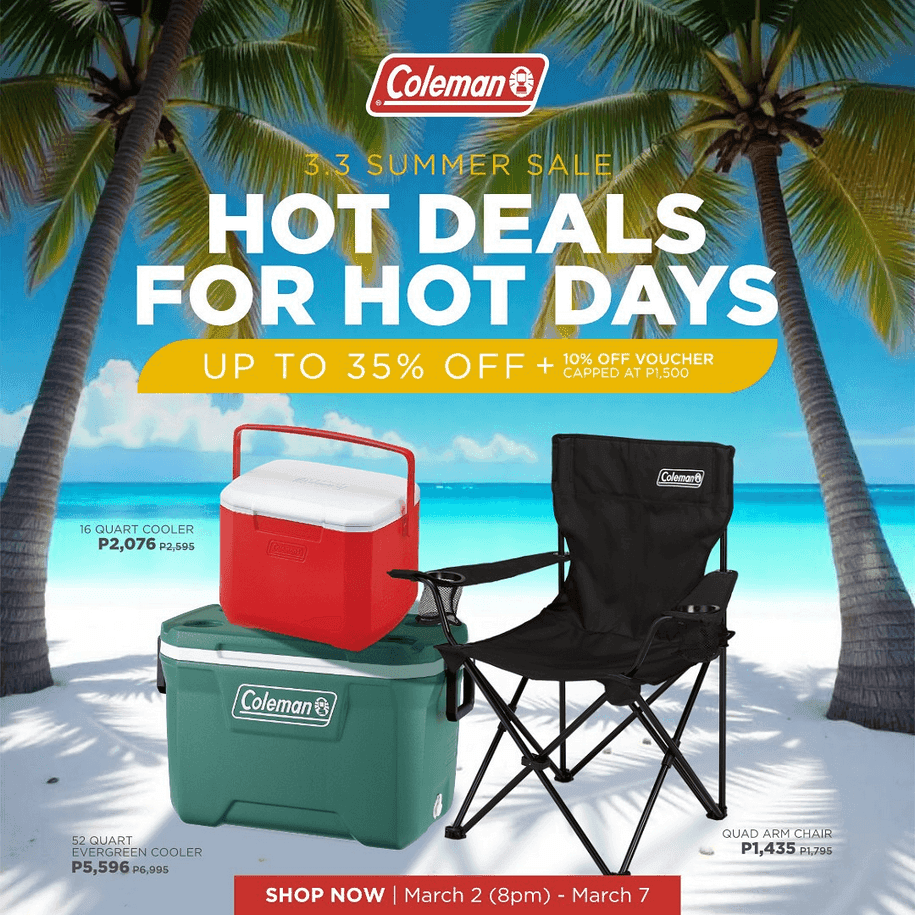 Gear up for summer with Coleman’s 3.3 Sale! 🏖️ Hot Deals for Hot Days are waiting for you. Enjoy upo to 35% OFF on our entire collection. Get ready for your outdoor adventures! Sale runs from March 2, 8PM to March 7.

Shop now at colemanphilippines.com